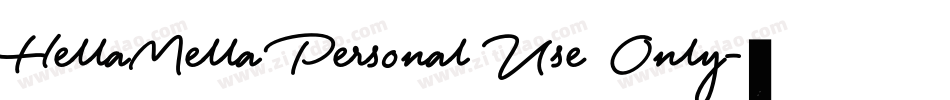 HellaMella Personal Use Only字体转换